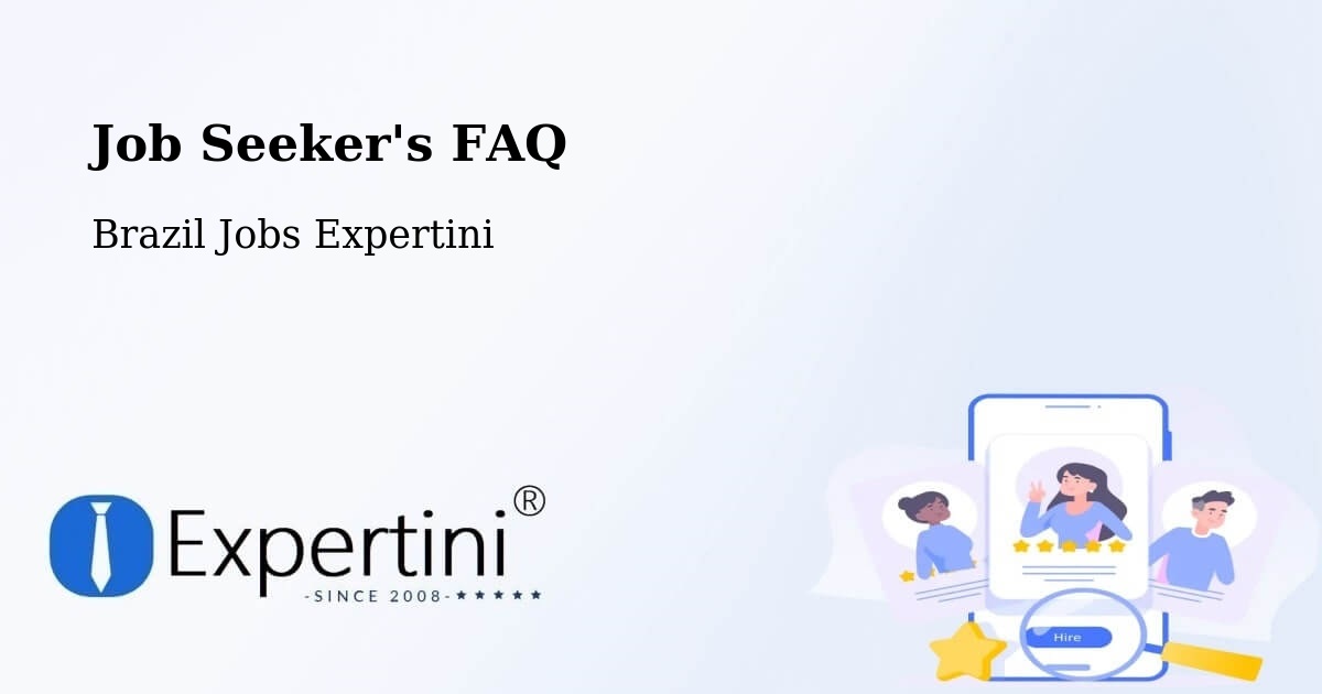 Job Seeker FAQ – Araxá - Brazil Jobs Expertini