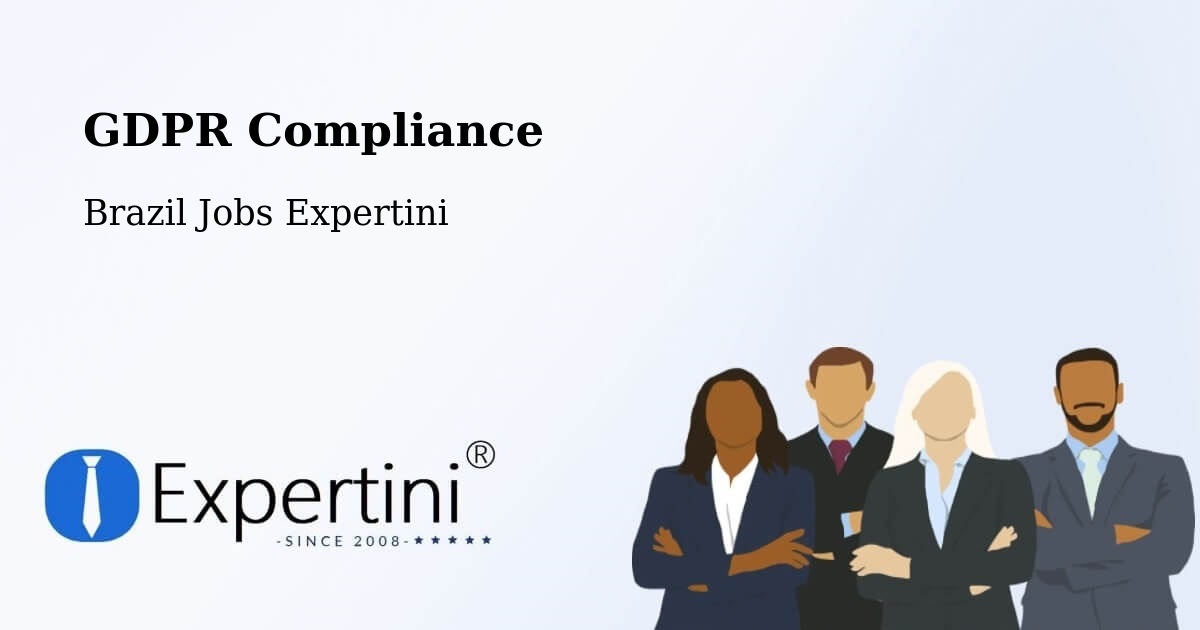EU GDPR Compliance Statement – Araxá - Brazil Jobs Expertini