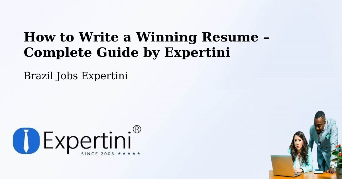 Resume Writing Guide for Job Seekers – Araxá - Araxá, Brazil Jobs Expertini